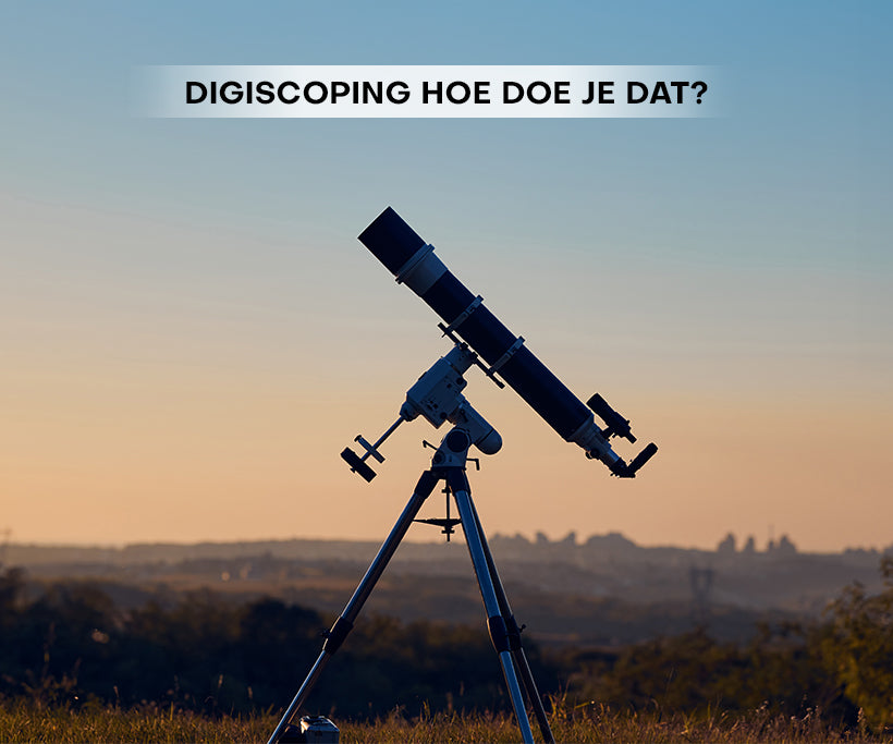 Digiscoping hoe doe je dat?